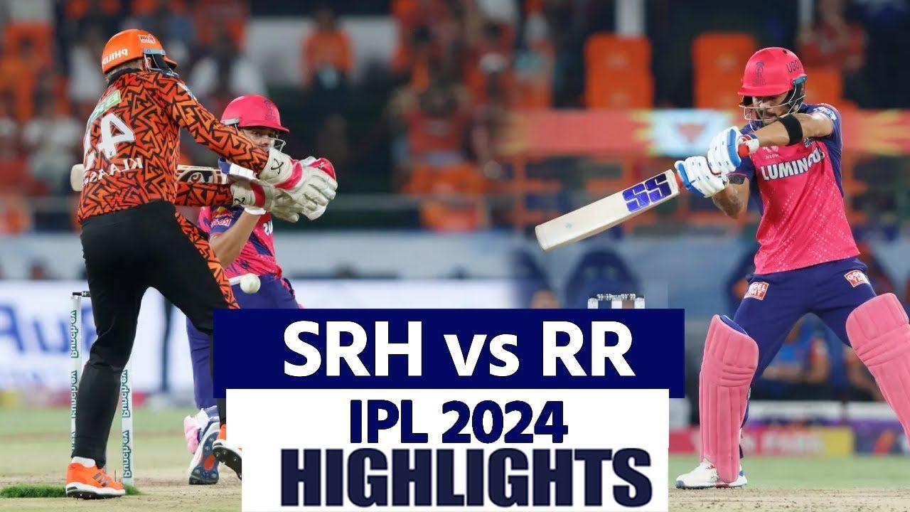 SRH vs RR IPL 2024 Highlights